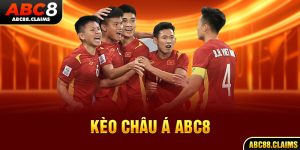 kèo châu á abc8